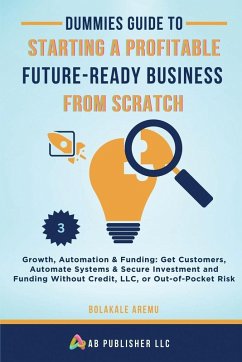 Cover Dummies Guide to Starting a Profitable, Future-Ready Business from Scratch, 3