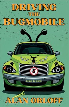 Driving the Bugmobile - Orloff, Alan