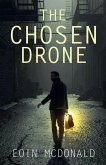 The Chosen Drone The Chosen Drone