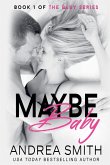 Maybe Baby Maybe Baby