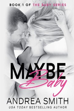 Maybe Baby - Smith, Andrea