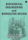 Biochemical Engineering and Bioreactor Design Biochemical Engineering and Bioreactor Design