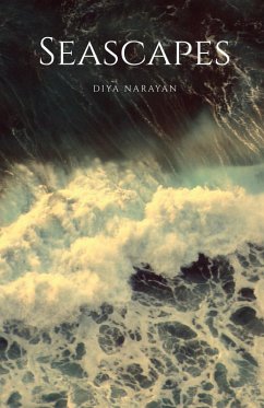 Seascapes - Diya Narayan