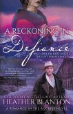A Reckoning in Defiance A Reckoning in Defiance
