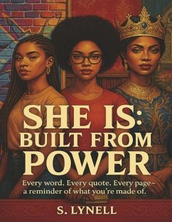 She Is: Built from Power - Lynell, S.; Ward, Shawn