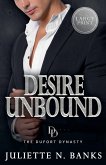 Desire Unbound (Large Print) Desire Unbound (Large Print)