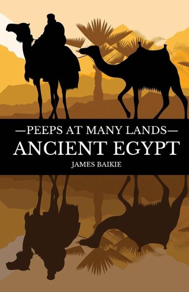 Peeps at Many Lands Ancient Egypt Peeps at Many Lands Ancient Egypt