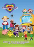 Kathryn the Grape Songbooks Volume 1 Kathryn the Grape Songbooks Volume 1