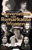 Conversations with Remarkable Women Conversations with Remarkable Women
