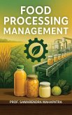 Food Processing Management