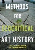Methods for Ecocritical Art History Methods for Ecocritical Art History