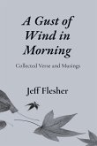 A Gust of Wind in Morning A Gust of Wind in Morning