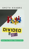 Divided We Stand