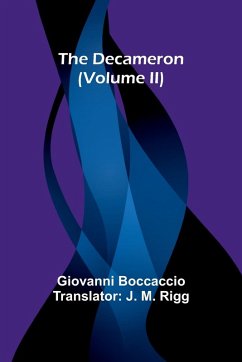 The Decameron (Volume Ii) - Boccaccio, Giovanni The Decameron (Volume Ii) - Boccaccio, Giovanni