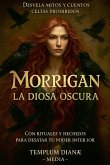 Morrigan la Diosa Oscura Morrigan la Diosa Oscura