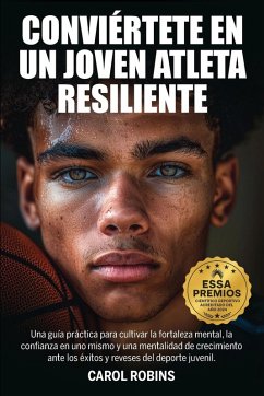 Cover CONVIÉRTETE EN UN JOVEN ATLETA RESILIENTE