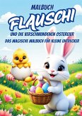 Flauschi & die verschwundenen Ostereier Flauschi & die verschwundenen Ostereier