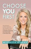 Choose You First Choose You First