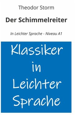 Cover Der Schimmelreiter: In Leichter Sprache - Niveau A1