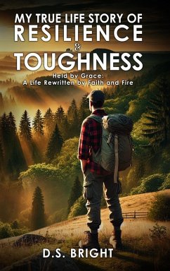 Cover My True Life Story of Resilience & Toughness