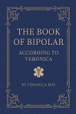 The Book of Bipolar According to Veronica