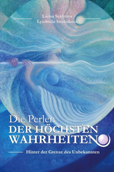 Die Perlen der Höchsten Wahreheiten
