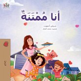 I am Thankful (Arabic Book for Kids) I am Thankful (Arabic Book for Kids)