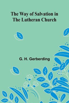 Cover The Way Of Salvation In The Lutheran Church