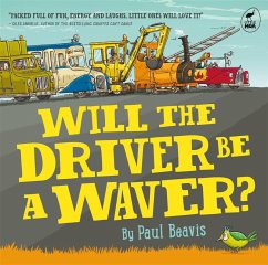 Will the Driver Be A Waver (eBook, ePUB) - Beavis, Paul