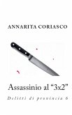 Assassinio al "3x2" Assassinio al "3x2"