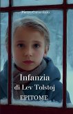 INFANZIA di Lev Tolstoj INFANZIA di Lev Tolstoj