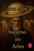 Saturno en Aries (2025-2028)