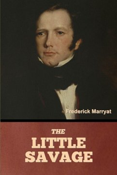 The Little Savage - Marryat, Frederick