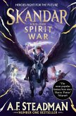 Skandar and the Spirit War Skandar and the Spirit War