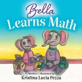 Bella Learns Math Bella Learns Math