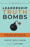 Leadership Truth Bombs Leadership Truth Bombs