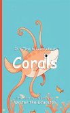 It's Time to Learn about Corals It's Time to Learn about Corals