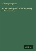 AmtsBlatt der preußischen Regierung zu Köslin 1863 AmtsBlatt der preußischen Regierung zu Köslin 1863