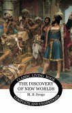 The Discovery of New Worlds The Discovery of New Worlds