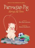 Parmesan Pig Parmesan Pig