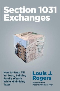 Section 1031 Exchanges - Rogers, Louis J