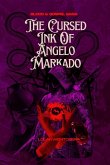 The Cursed Ink Of Angelo Markado The Cursed Ink Of Angelo Markado