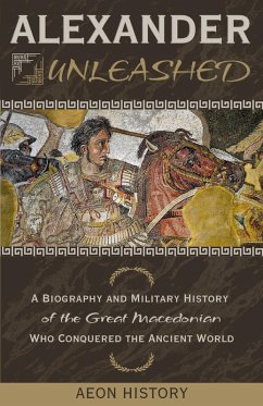 Alexander Unleashed - Aeon History