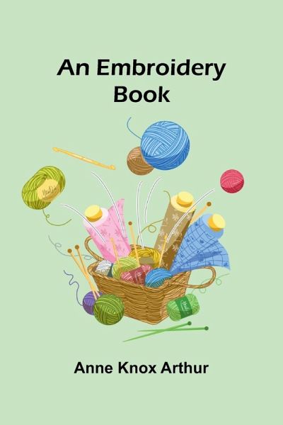 An Embroidery Book An Embroidery Book