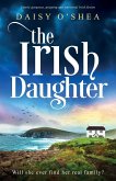 The Irish Daughter The Irish Daughter