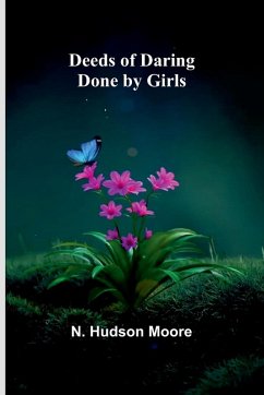Cover Deeds Of Daring Done By Girls