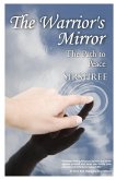The Warrior's Mirror The Warrior's Mirror