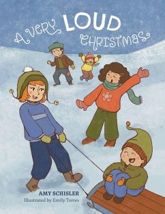 A Very Loud Christmas - Schisler, Amy A Very Loud Christmas - Schisler, Amy