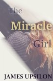 The Miracle Girl The Miracle Girl