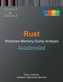 Accelerated Rust Windows Memory Dump Analysis Accelerated Rust Windows Memory Dump Analysis